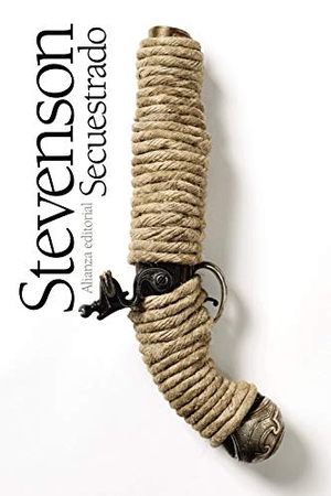 Stevenson, Robert Louis. Secuestrado. Alianza Editorial, 2021.