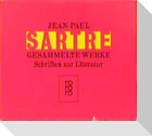Jean-Paul Sartre: Gesammelte Werke. Schriften zur Literatur