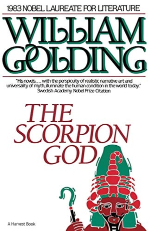 Golding, William. The Scorpion God - Three Short Novels. Houghton Mifflin, 1984.