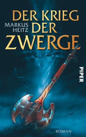 Heitz, Markus. Der Krieg der Zwerge. Piper Verlag GmbH, 2004.