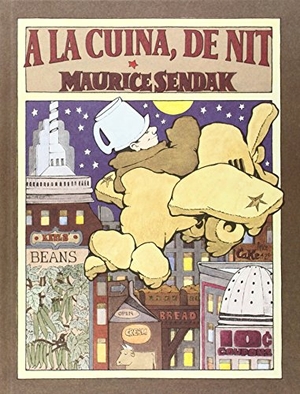 Sendak, Maurice. A la cuina, de nit. Kalandraka Editora, 2014.