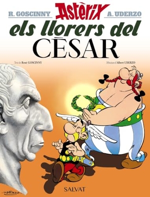 Goscinny, René / Albert Uderzo. Astérix, Els llorers del Cèsar. Editorial Bruño, 2017.