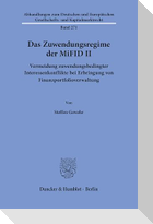 Das Zuwendungsregime der MiFID II