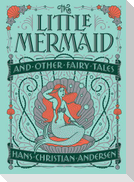 The Little Mermaid and Other Fairy Tales (Barnes & Noble Collectible Editions)