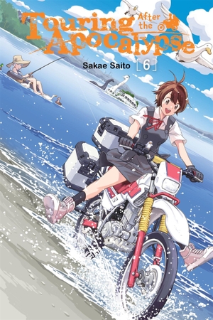 Saito, Sakae. Touring After the Apocalypse, Vol. 6. Yen Press, 2025.