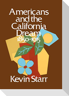 Americans and the California Dream