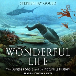 Gould, Stephen Jay. Wonderful Life: The Burgess Shale and the Nature of History. Tantor, 2023.