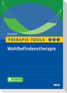 Therapie-Tools Wohlbefindenstherapie