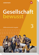 Gesellschaft bewusst 3. Schulbuch. Für Nordrhein-Westfalen