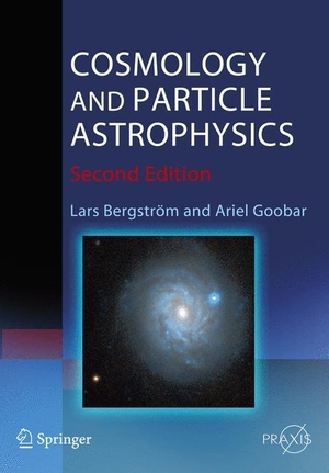 Goobar, Ariel / Lars Bergström. Cosmology and Particle Astrophysics. Springer Berlin Heidelberg, 2006.