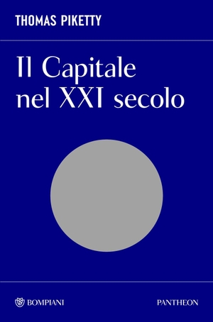 Piketty, Thomas. Il capitale nel XXI secolo. Bompiani, 2026.