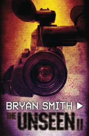 Smith, Bryan. The Unseen II. Branching Plot Books, 2022.