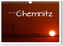 Das etwas andere Chemnitz (Wandkalender 2025 DIN A4 quer), CALVENDO Monatskalender
