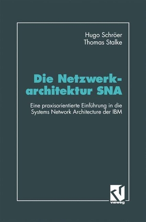 Stalke, Thomas / Hugo Schröer. Die Netzwerkarchitektur SNA - Eine praxisorientierte Einführung in die Systems Network Architecture der IBM. Vieweg+Teubner Verlag, 2012.