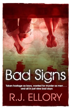 Ellory, R. J.. Bad Signs. Cassell, 2012.