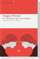 Distancia Que Nos Separa, La