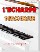 L'écharpe magique