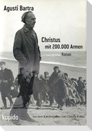 Christus mit 200.000 Armen