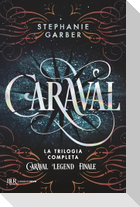 Caraval. La trilogia completa