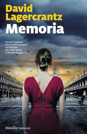 Lagercrantz, David. Memoria. Marsilio, 2024.