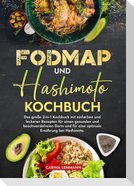 Fodmap und Hashimoto Kochbuch