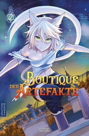 Pacha. Boutique der Artefakte 02. Splitter Verlag, 2026.