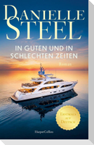 In guten und in schlechten Zeiten