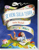 Se vieni sulla terra
