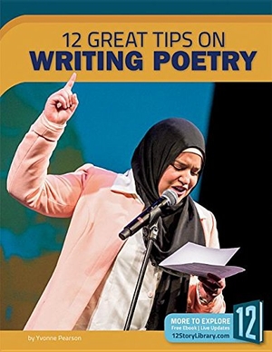 Pearson, Yvonne. 12 Great Tips on Writing Poetry. Bookstaves, 2017.