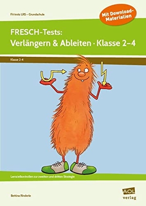Rinderle, Bettina. FRESCH-Tests: Verlängern & Ableiten - Klasse 2-4 - Lernzielkontrollen zur zweiten und dritten Strategie. scolix, 2020.