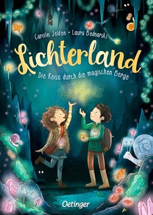 Jelden, Carolin. Lichterland 2. Die Reise durch die magischen Berge. Oetinger, 2024.