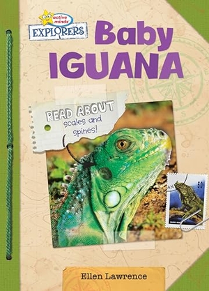 Lawrence, Ellen. Baby Iguana. Phoenix International Publications, Inc., 2022.