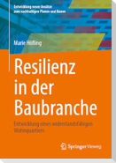 Resilienz in der Baubranche