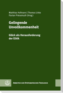 Gelingende Unvollkommenheit