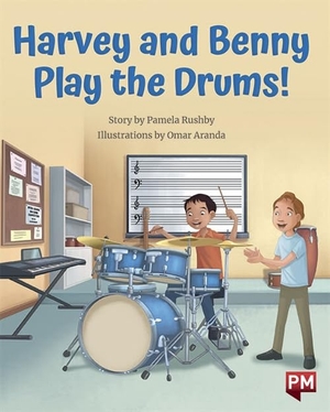 Rushby, Pamela. HARVEY & BENNY PLAY THE DRUMS. SCHOLASTIC LTD, 1900.