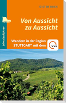 Von Aussicht zu Aussicht