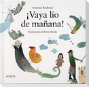 ¡Vaya lío de mañana!