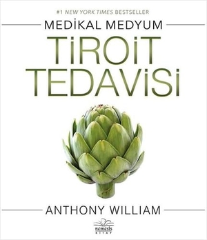 William, Anthony. Tiroit Tedavisi. Nemesis Kitap, 2020.