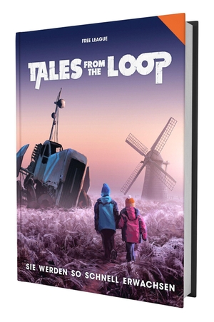 Mills, Oz. Tales from the Loop - Sie werden so schnell erwachsen. Ulisses Spiel & Medien, 2023.