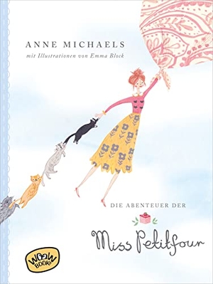 Michaels, Anne. Die Abenteuer der Miss Petitfour. WOOW Books, 2020.