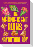 The Magnificent Ruins