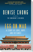 Egg on Mao: A Story of Love, Hope and Defiance