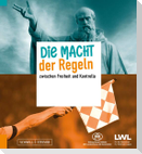 Die Macht der Regeln!