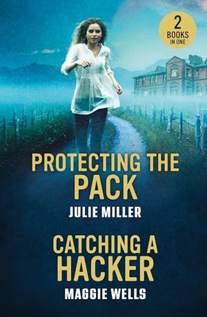Miller, Julie / Maggie Wells. Protecting The Pack / Catching A Hacker - Protecting the Pack (Protectors at K-9 Ranch) / Catching a Hacker (Arkansas Special Agents: Cyber Crime Division). HarperCollins, 2025.