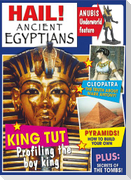Hail! Ancient Egyptians