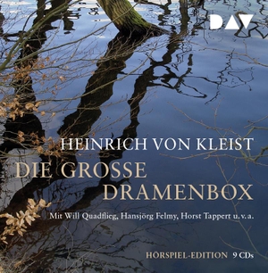 Kleist, Heinrich von. Die große Dramenbox. Audio Verlag Der GmbH, 2011.
