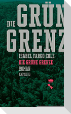 Die grüne Grenze