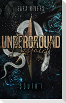Underground Bastards South 1