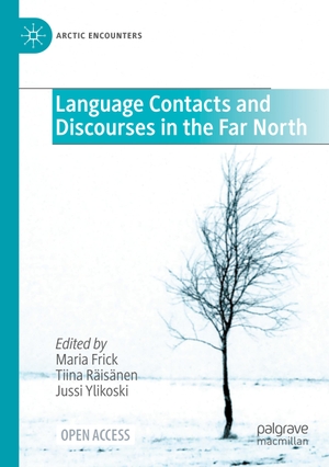 Frick, Maria / Jussi Ylikoski et al (Hrsg.). Language Contacts and Discourses in the Far North. Springer International Publishing, 2023.