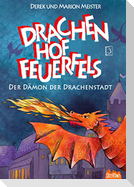 Drachenhof Feuerfels - Band 3